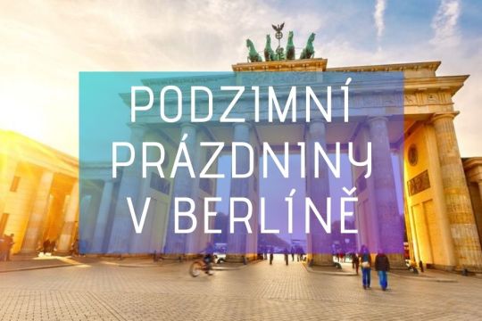 Zájezd Berlín, Postupim, Drážďany a Moritzburg